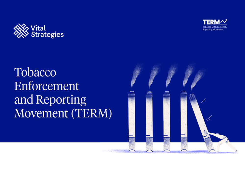 About Tobacco Enforcement and Reporting Movement (TERM)